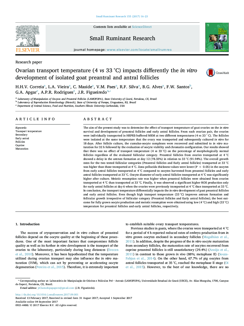 Ovarian transport temperature (4 vs 33Â Â°C) impacts differently the in vitro development of isolated goat preantral and antral follicles