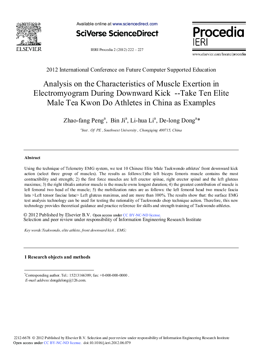 Analysis on the Characteristics of Muscle Exertion in Electromyogram During Downward Kick--Take Ten Elite Male Tea Kwon Do Athletes in China as Examples