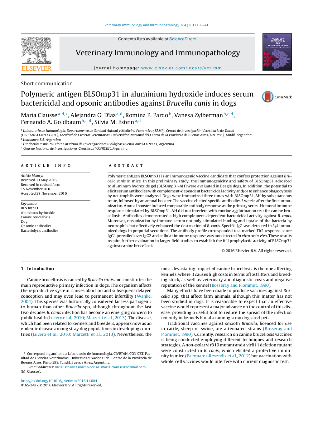 Polymeric antigen BLSOmp31 in aluminium hydroxide induces serum bactericidal and opsonic antibodies against Brucella canis in dogs