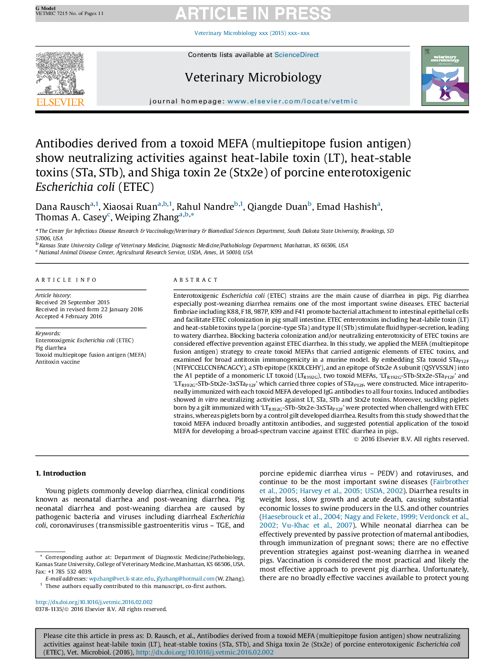 Antibodies derived from a toxoid MEFA (multiepitope fusion antigen) show neutralizing activities against heat-labile toxin (LT), heat-stable toxins (STa, STb), and Shiga toxin 2e (Stx2e) of porcine enterotoxigenic Escherichia coli (ETEC)