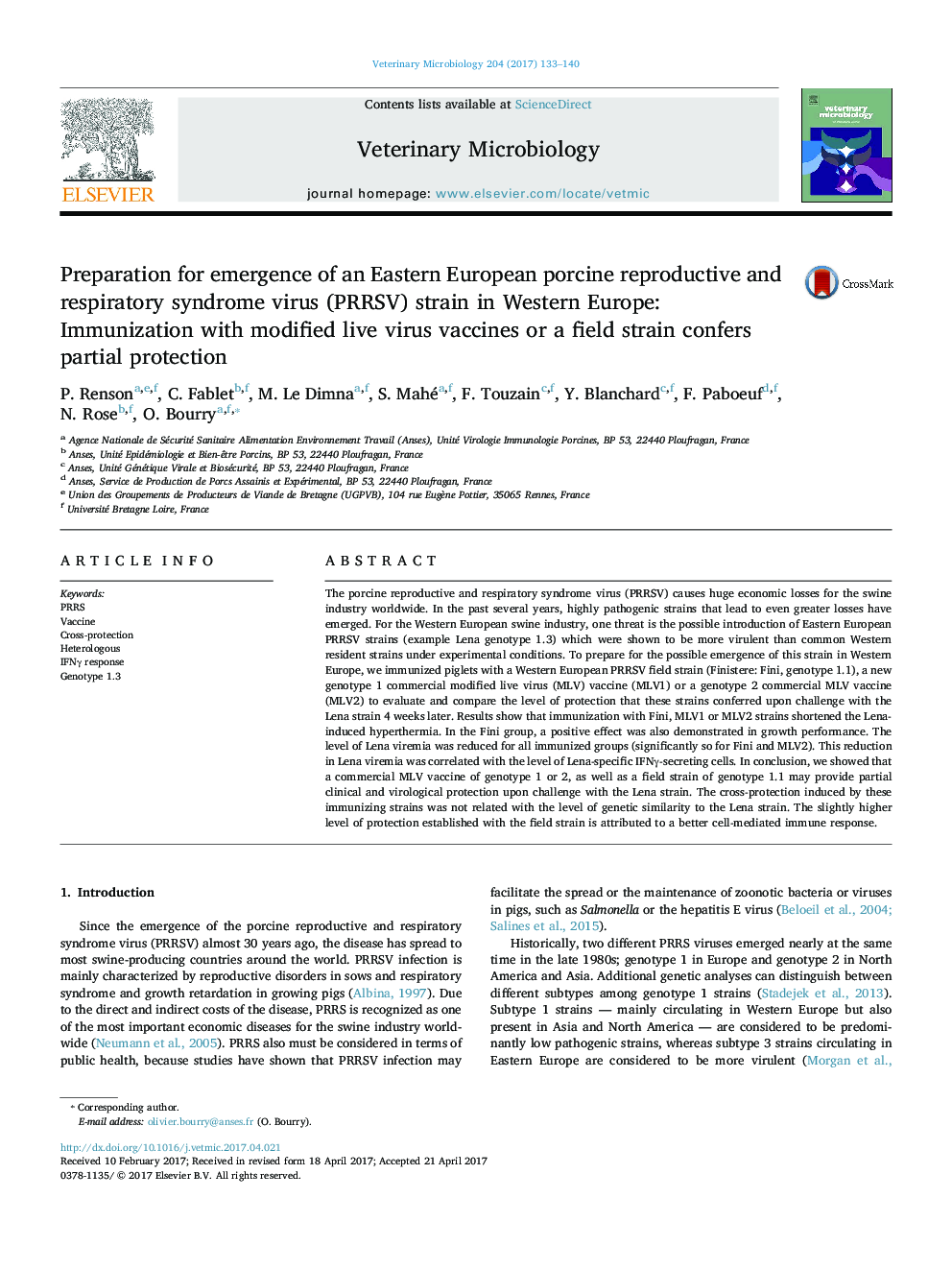 Preparation for emergence of an Eastern European porcine reproductive and respiratory syndrome virus (PRRSV) strain in Western Europe: Immunization with modified live virus vaccines or a field strain confers partial protection