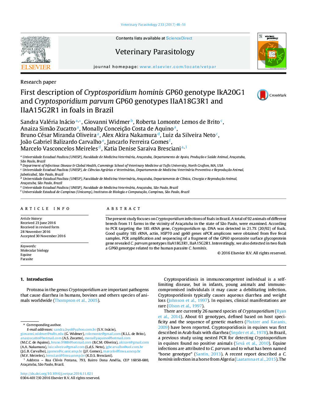 First description of Cryptosporidium hominis GP60 genotype IkA20G1 and Cryptosporidium parvum GP60 genotypes IIaA18G3R1 and IIaA15G2R1 in foals in Brazil