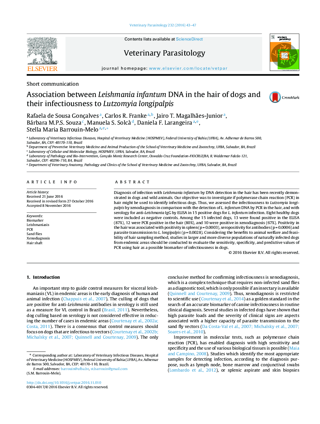 Association between Leishmania infantum DNA in the hair of dogs and their infectiousness to Lutzomyia longipalpis