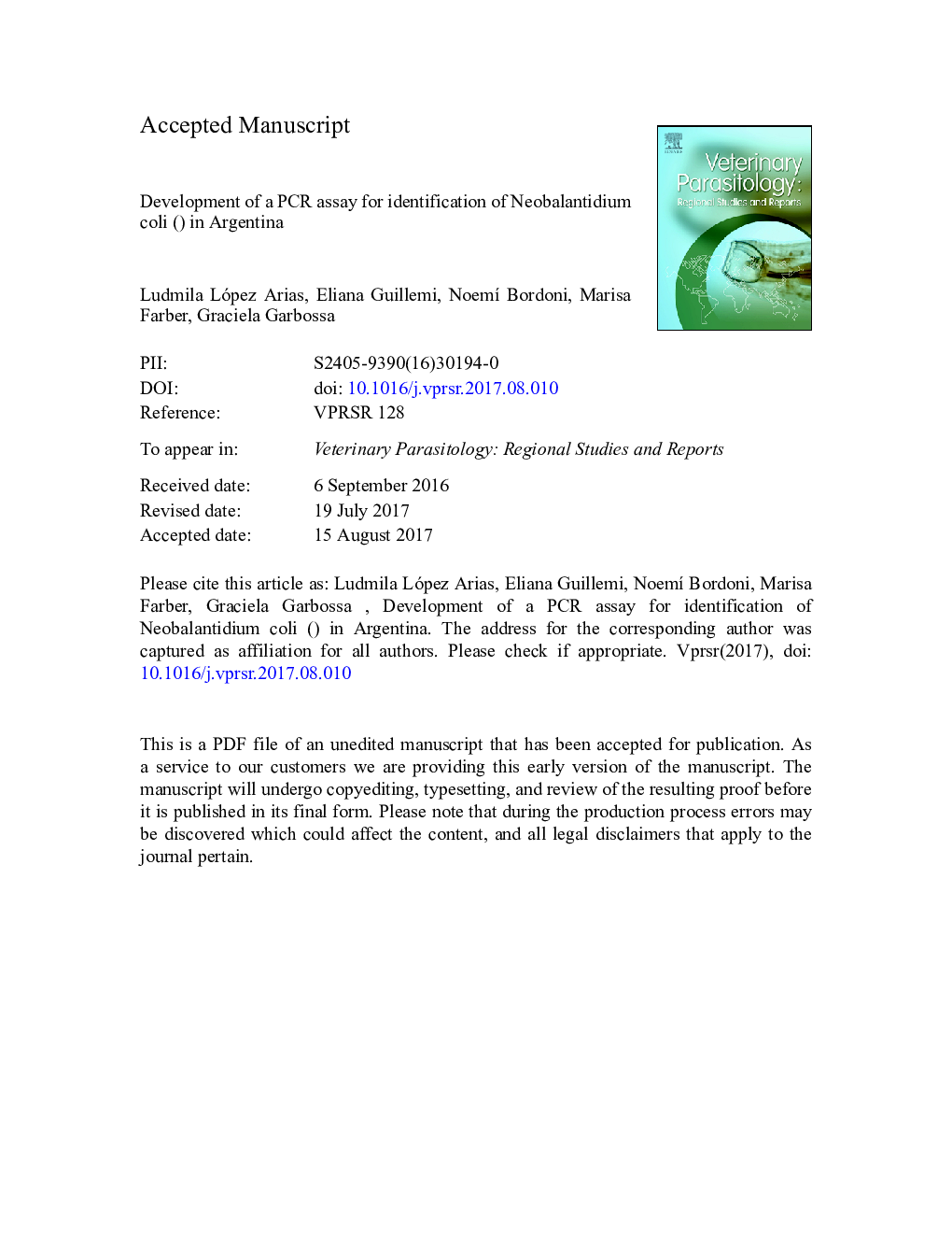 Development of a PCR assay for identification of Neobalantidium coli (PomajbÃ­ková et al., 2013) in Argentina