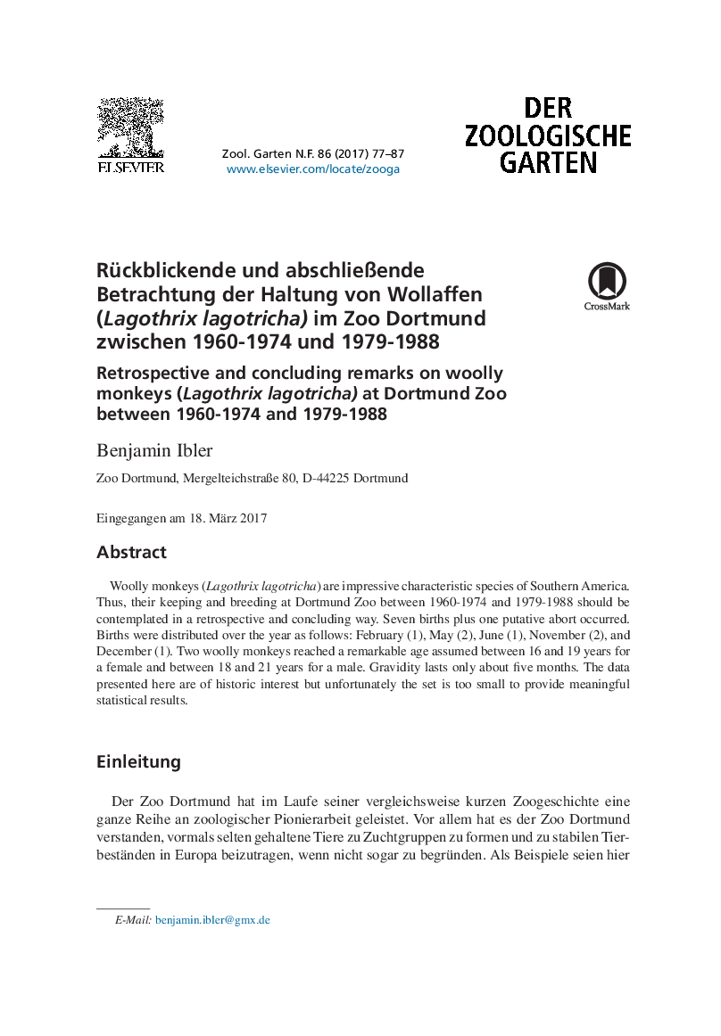 Rückblickende und abschlieÃende Betrachtung der Haltung von Wollaffen (Lagothrix lagotricha) im Zoo Dortmund zwischen 1960-1974 und 1979-1988