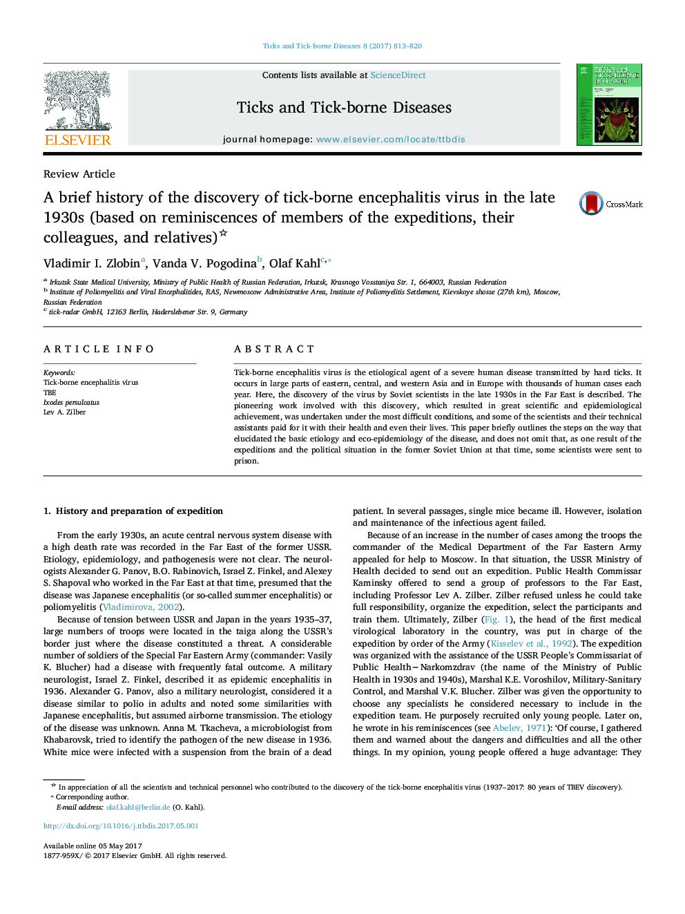 A brief history of the discovery of tick-borne encephalitis virus in the late 1930s (based on reminiscences of members of the expeditions, their colleagues, and relatives)