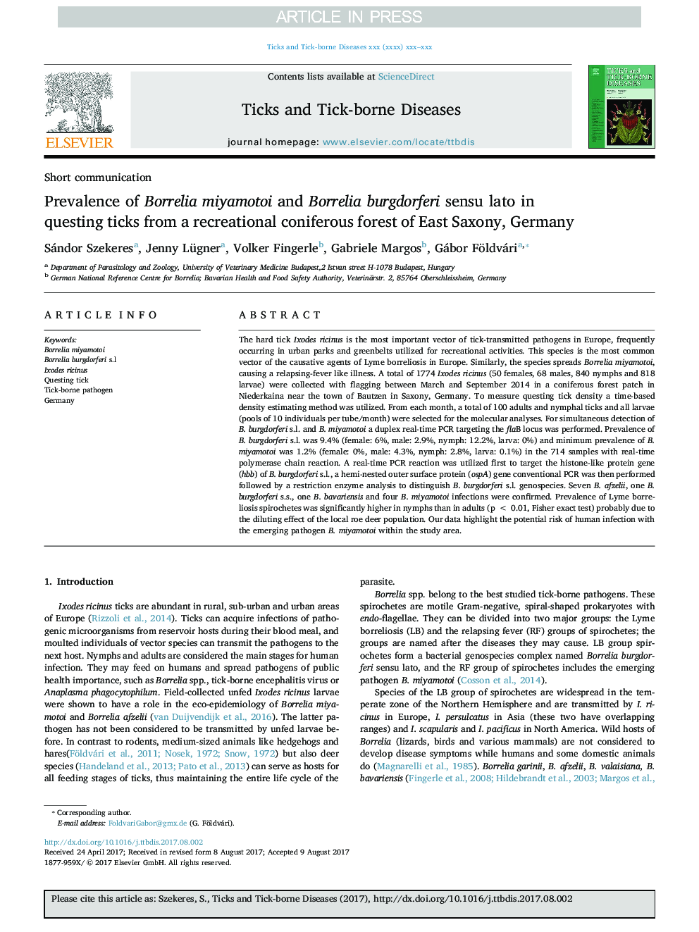 Prevalence of Borrelia miyamotoi and Borrelia burgdorferi sensu lato in questing ticks from a recreational coniferous forest of East Saxony, Germany