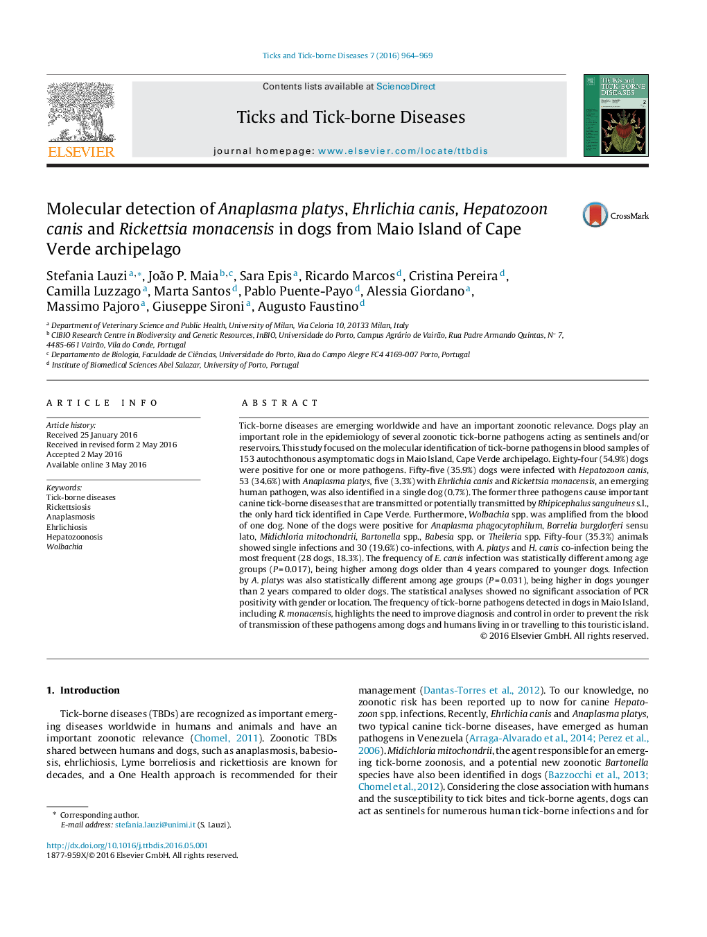 Molecular detection of Anaplasma platys, Ehrlichia canis, Hepatozoon canis and Rickettsia monacensis in dogs from Maio Island of Cape Verde archipelago