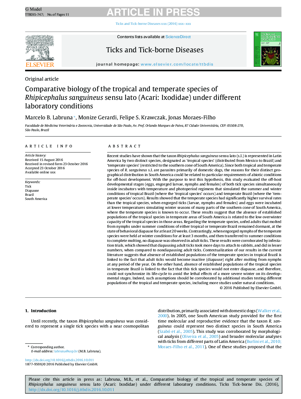 Comparative biology of the tropical and temperate species of Rhipicephalus sanguineus sensu lato (Acari: Ixodidae) under different laboratory conditions