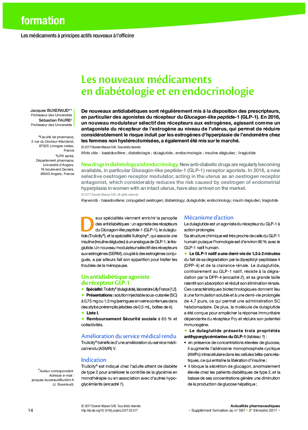 Les nouveaux médicaments en diabétologie et en endocrinologie