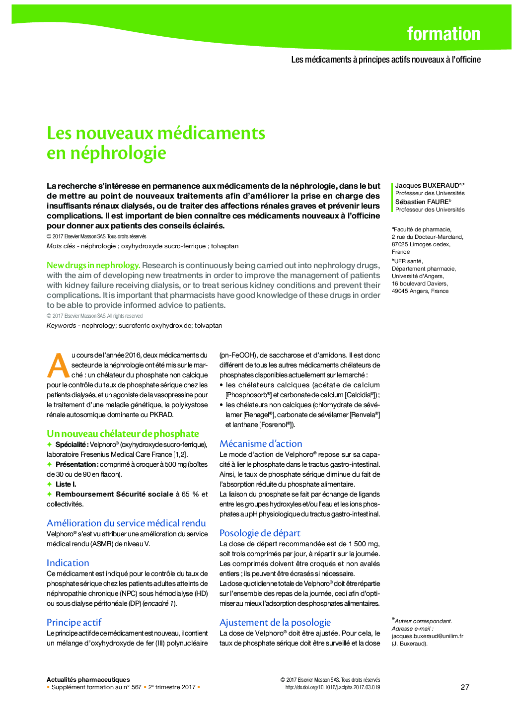 Les nouveaux médicaments en néphrologie