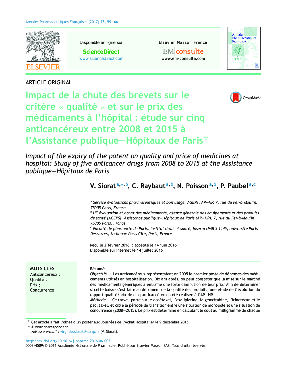 Impact de la chute des brevets sur le critÃ¨re Â«Â qualitéÂ Â» et sur le prix des médicaments Ã  l'hÃ´pitalÂ : étude sur cinq anticancéreux entre 2008Â et 2015Â Ã  l'Assistance publique-HÃ´pitaux de Paris