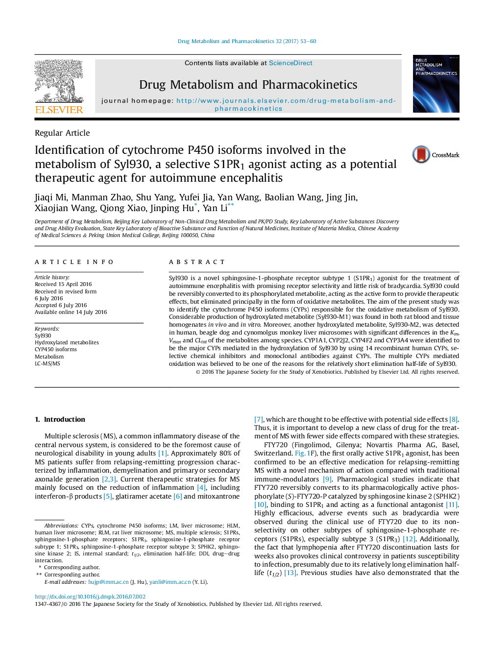 Identification of cytochrome P450 isoforms involved in the metabolism of Syl930, a selective S1PR1 agonist acting as a potential therapeutic agent for autoimmune encephalitis