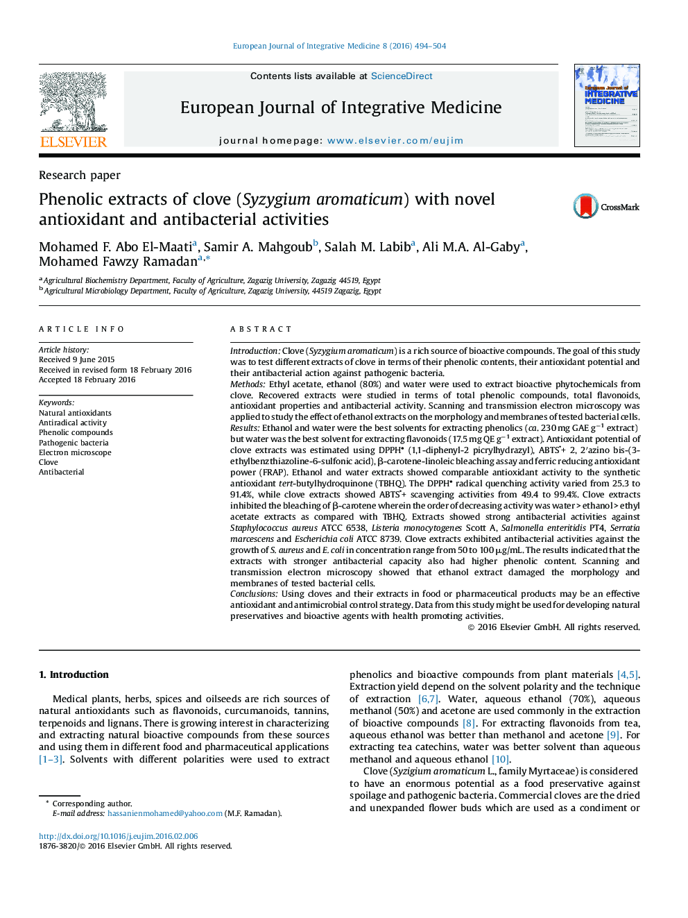 Phenolic extracts of clove (Syzygium aromaticum) with novel antioxidant and antibacterial activities