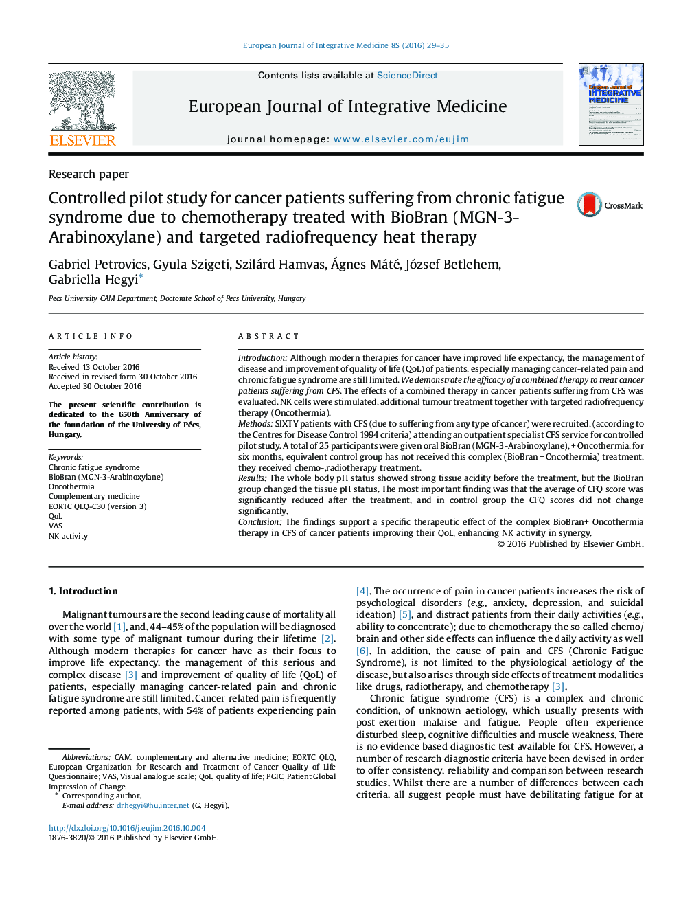 Controlled pilot study for cancer patients suffering from chronic fatigue syndrome due to chemotherapy treated with BioBran (MGN-3-Arabinoxylane) and targeted radiofrequency heat therapy