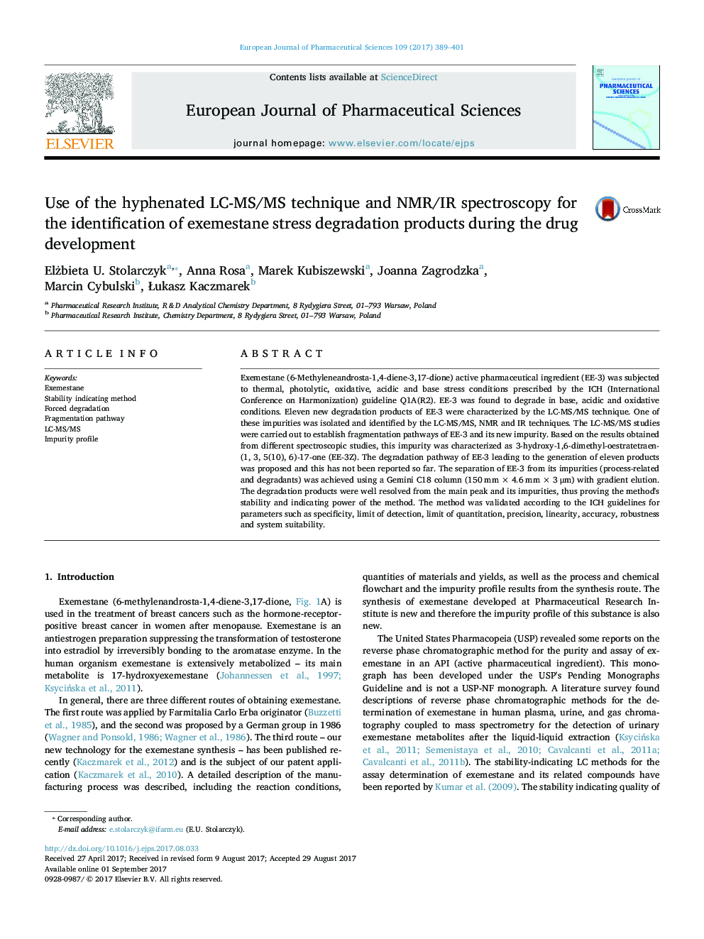 Use of the hyphenated LC-MS/MS technique and NMR/IR spectroscopy for the identification of exemestane stress degradation products during the drug development