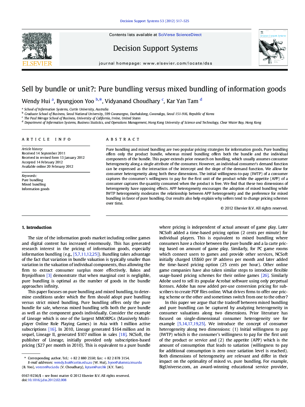 Sell by bundle or unit?: Pure bundling versus mixed bundling of information goods