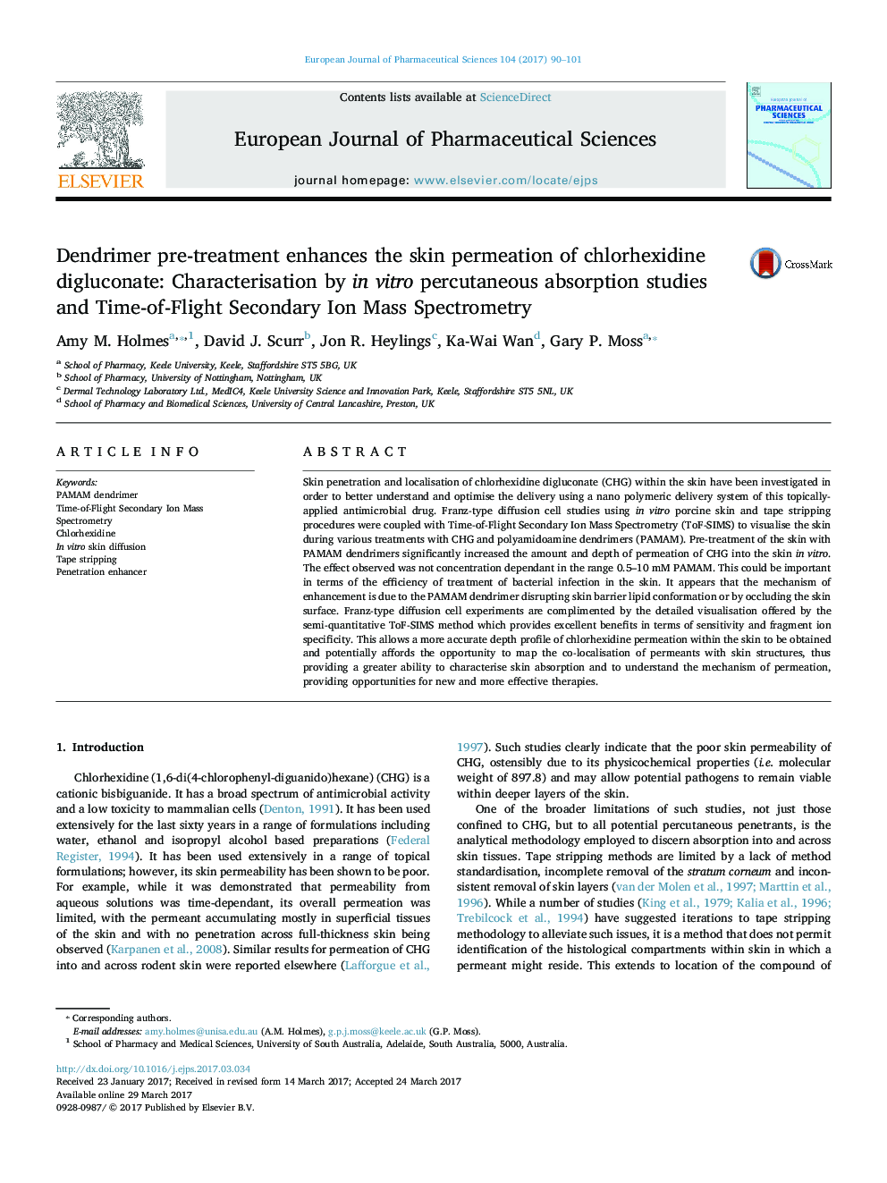 Dendrimer pre-treatment enhances the skin permeation of chlorhexidine digluconate: Characterisation by in vitro percutaneous absorption studies and Time-of-Flight Secondary Ion Mass Spectrometry