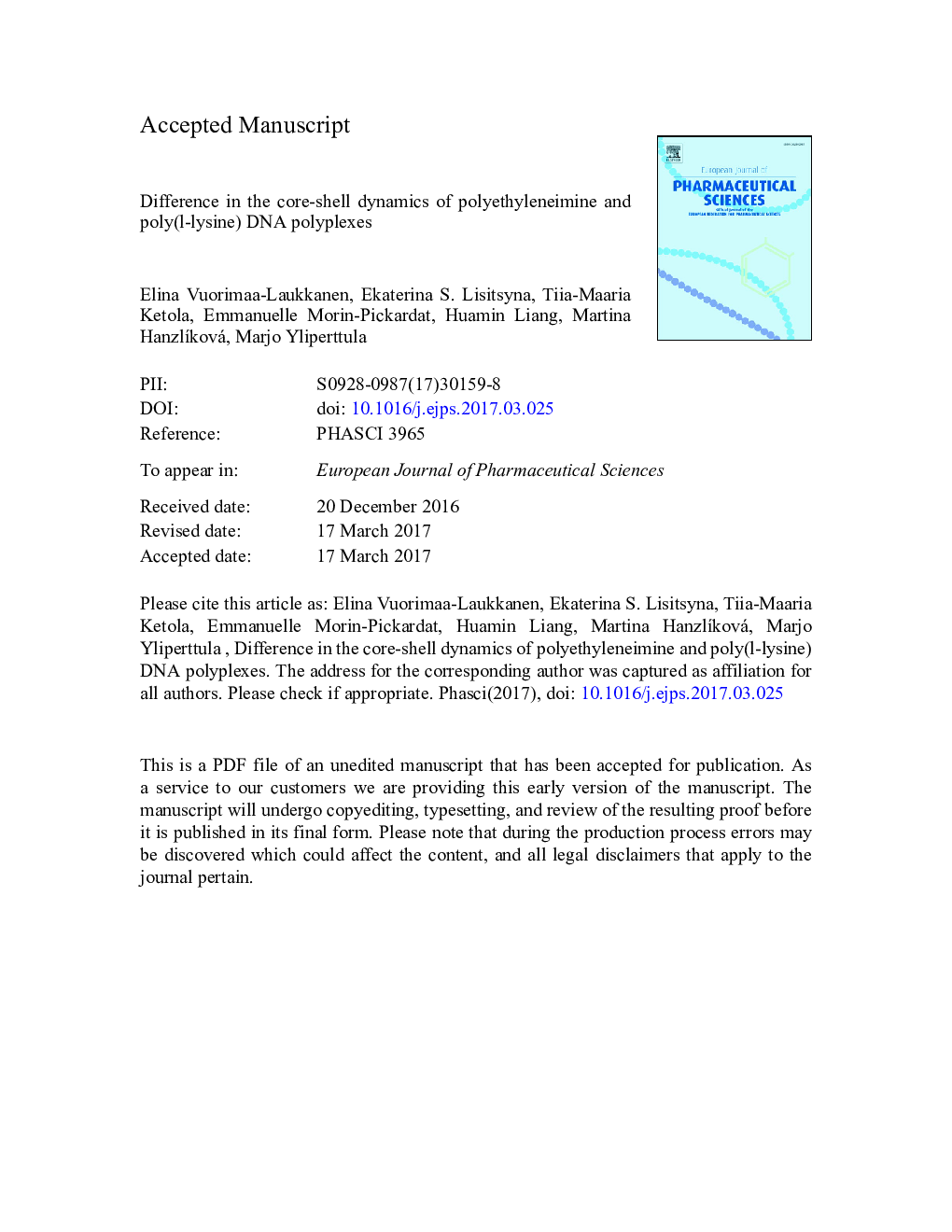 Difference in the core-shell dynamics of polyethyleneimine and poly(l-lysine) DNA polyplexes