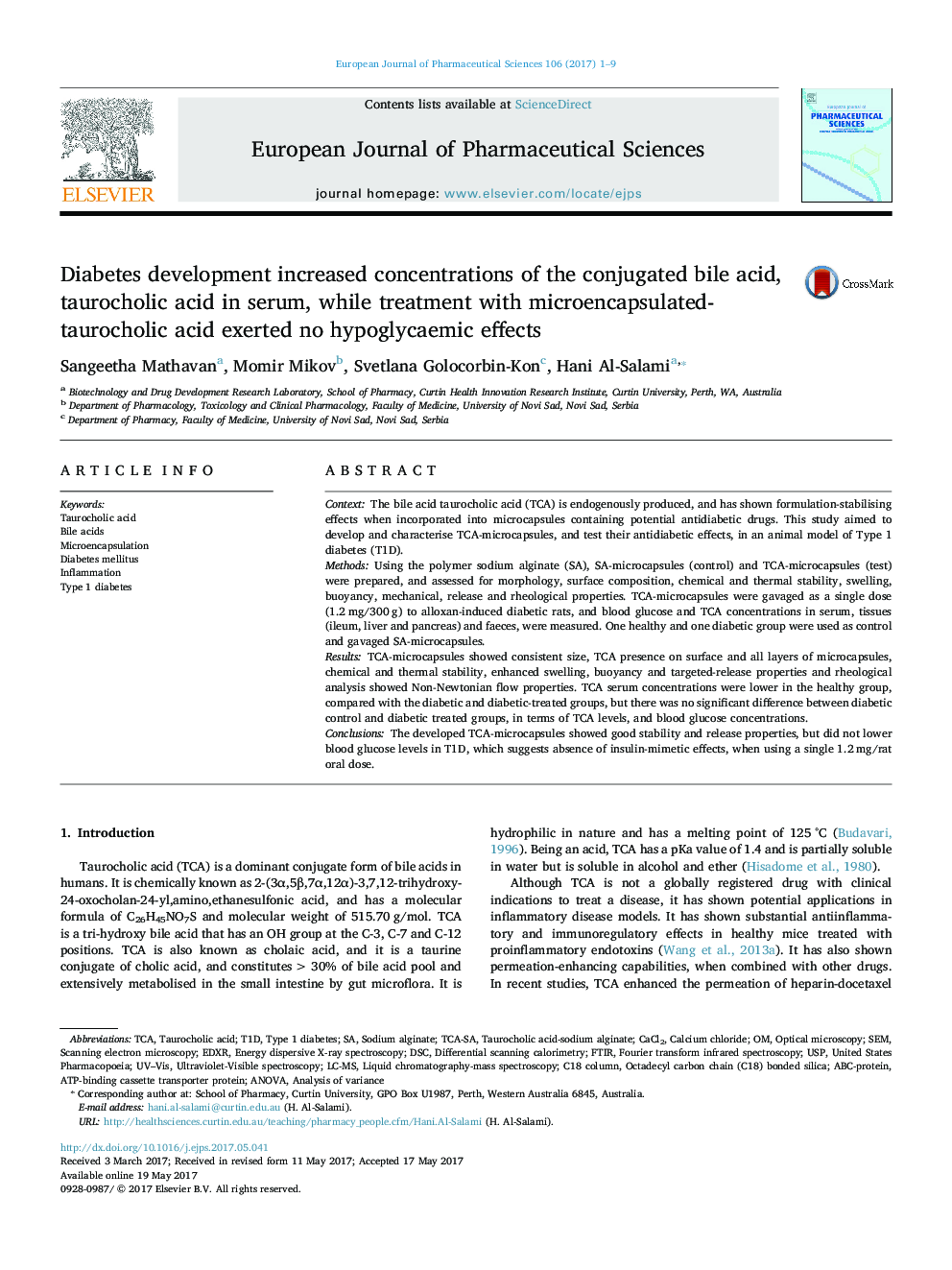 Diabetes development increased concentrations of the conjugated bile acid, taurocholic acid in serum, while treatment with microencapsulated-taurocholic acid exerted no hypoglycaemic effects