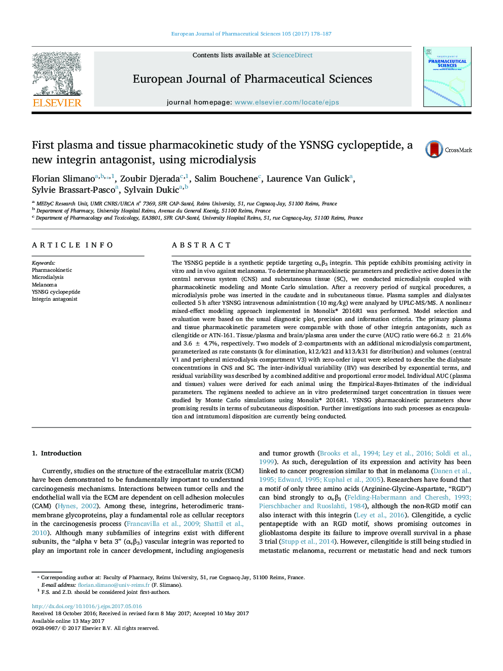 First plasma and tissue pharmacokinetic study of the YSNSG cyclopeptide, a new integrin antagonist, using microdialysis