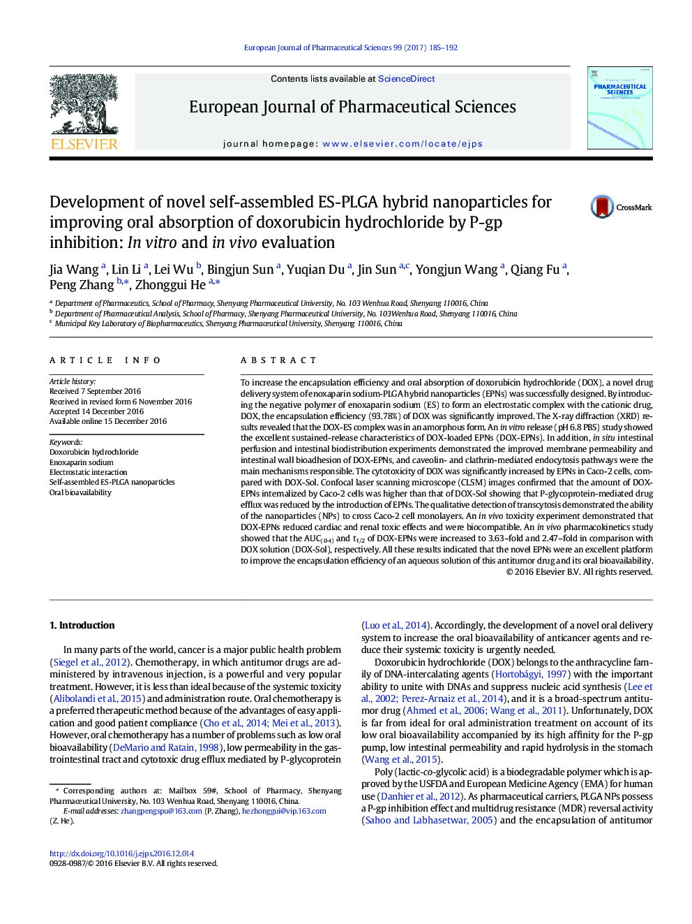 عکس صفحه اول مقاله: Development of novel self-assembled ES-PLGA hybrid nanoparticles for improving oral absorption of doxorubicin hydrochloride by P-gp inhibition: In vitro and in vivo evaluation Development of novel self-assembled ES-PLGA hybrid nanoparticles for improving oral absorption of doxorubicin hydrochloride by P-gp inhibition: In vitro and in vivo evaluation