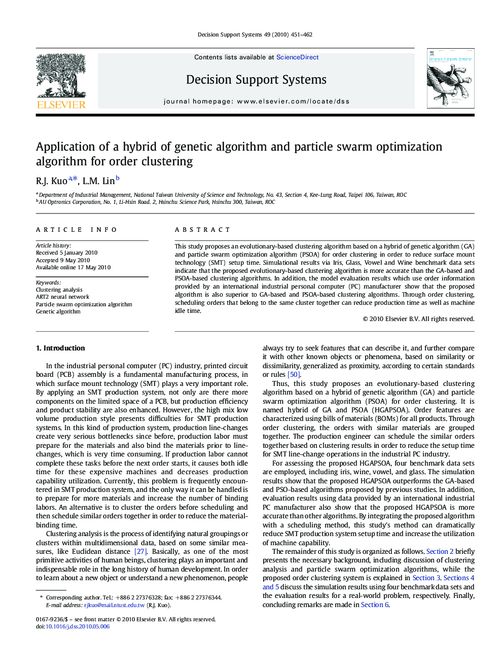 Application of a hybrid of genetic algorithm and particle swarm optimization algorithm for order clustering