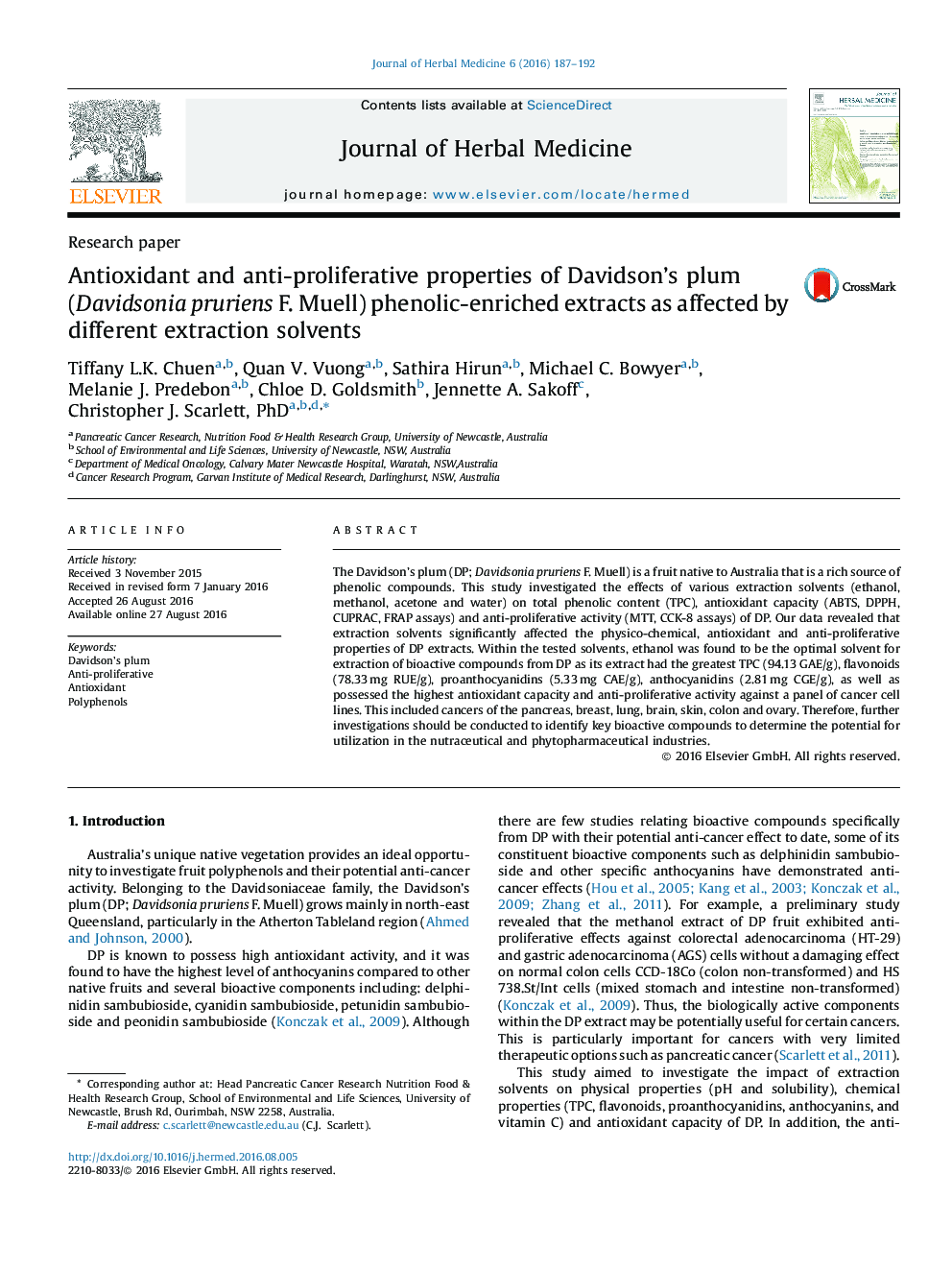 Antioxidant and anti-proliferative properties of Davidson's plum (Davidsonia pruriens F. Muell) phenolic-enriched extracts as affected by different extraction solvents