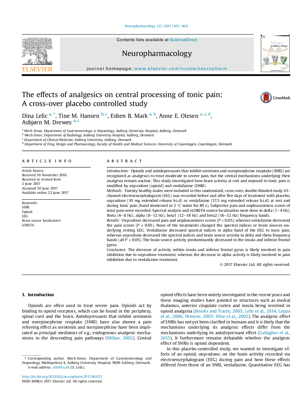 عکس صفحه اول مقاله: The effects of analgesics on central processing of tonic pain: AÂ cross-over placebo controlled study The effects of analgesics on central processing of tonic pain: AÂ cross-over placebo controlled study