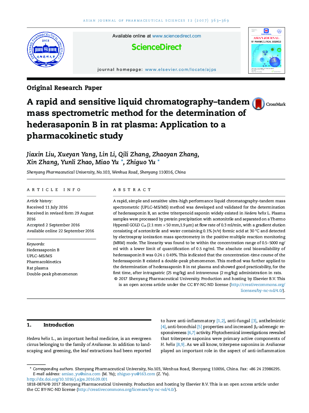 A rapid and sensitive liquid chromatography-tandem mass spectrometric method for the determination of hederasaponin B in rat plasma: Application to a pharmacokinetic study