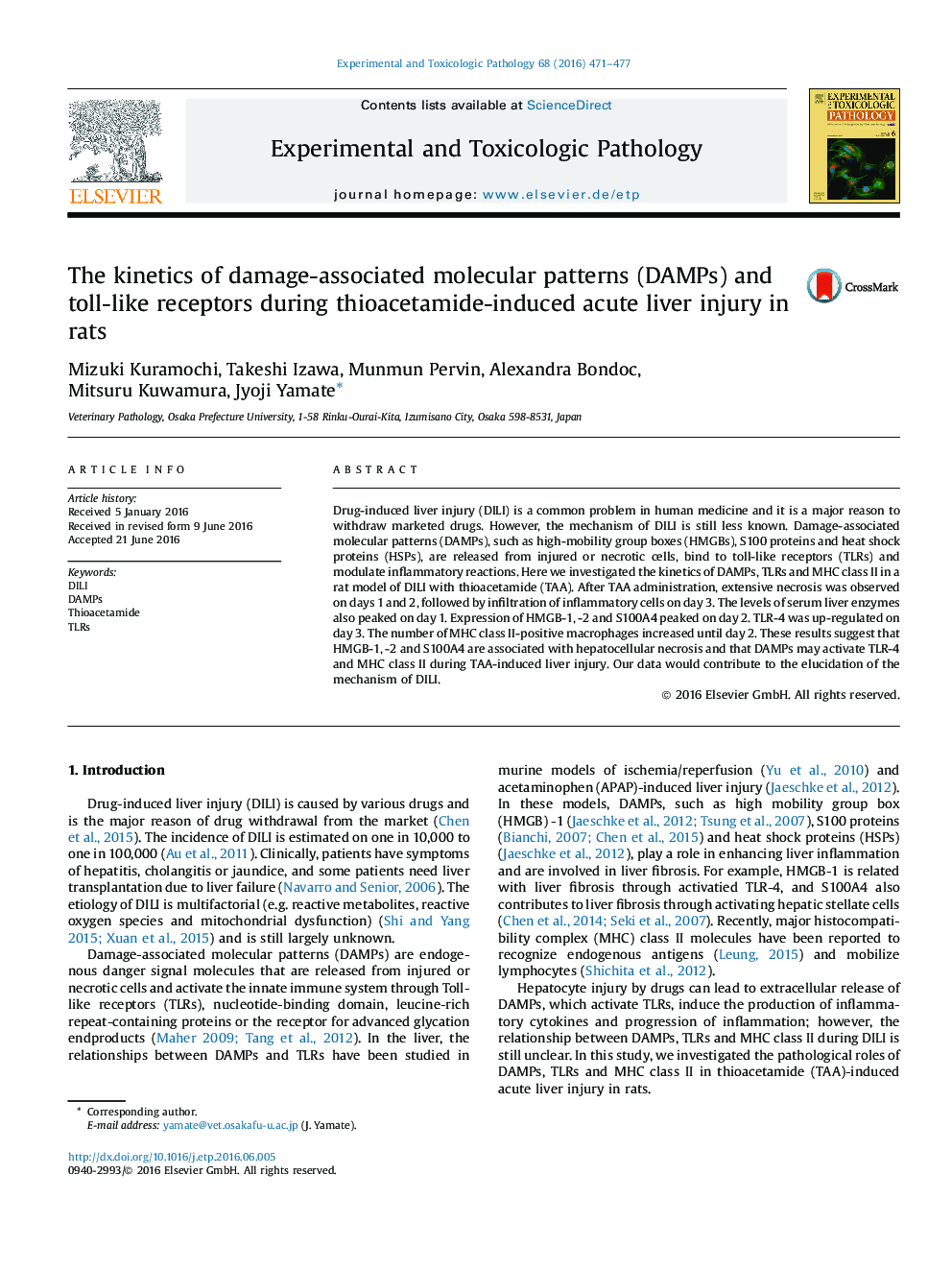 عکس صفحه اول مقاله: The kinetics of damage-associated molecular patterns (DAMPs) and toll-like receptors during thioacetamide-induced acute liver injury in rats The kinetics of damage-associated molecular patterns (DAMPs) and toll-like receptors during thioacetamide-induced acute liver injury in rats