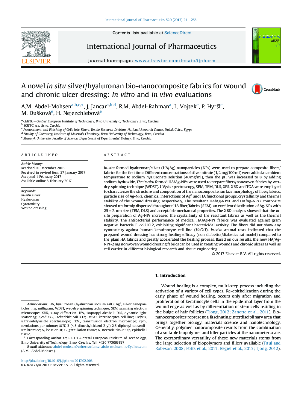 A novel in situ silver/hyaluronan bio-nanocomposite fabrics for wound and chronic ulcer dressing: In vitro and in vivo evaluations