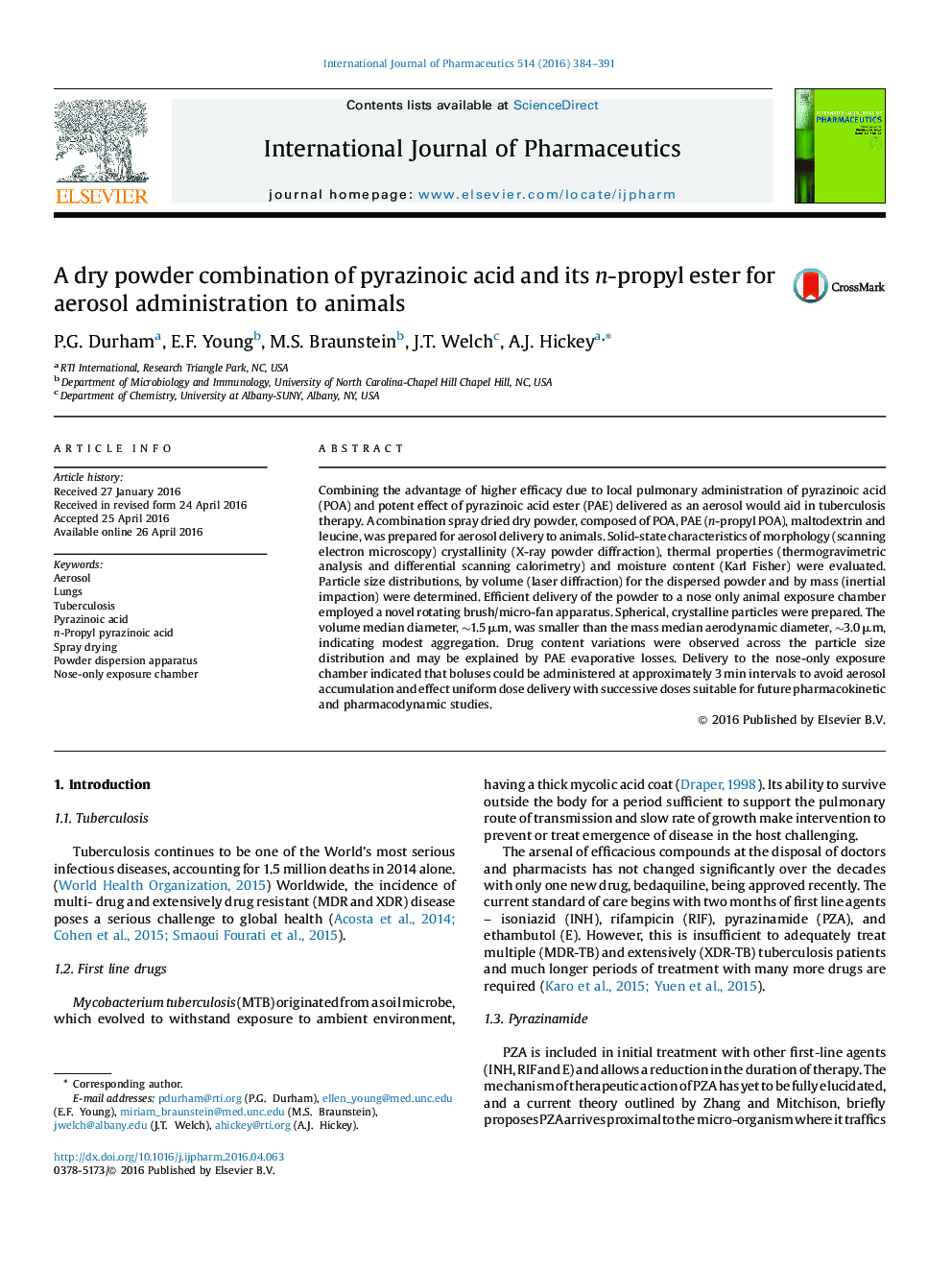 A dry powder combination of pyrazinoic acid and its n-propyl ester for aerosol administration to animals