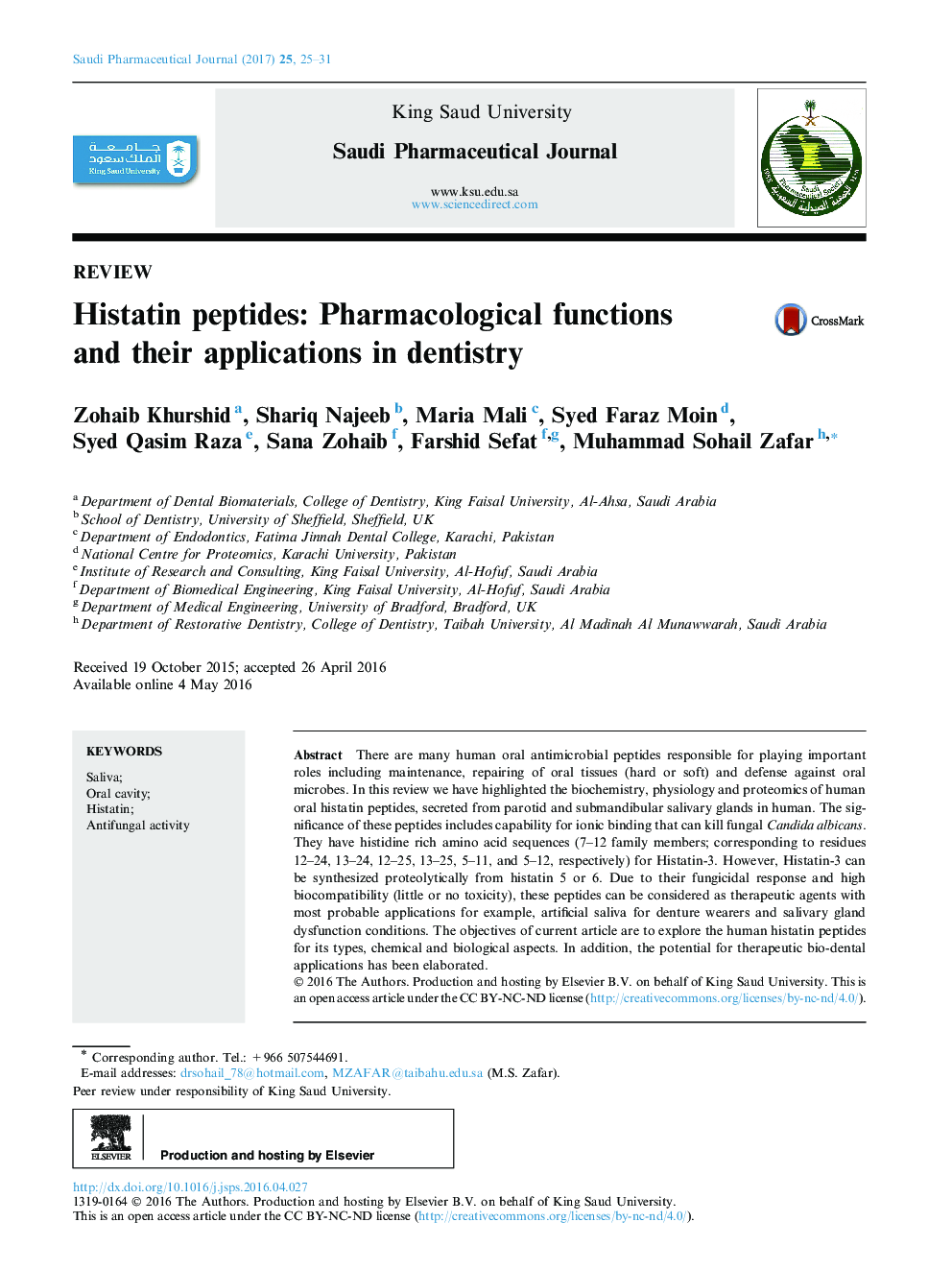 Histatin peptides: Pharmacological functions and their applications in dentistry