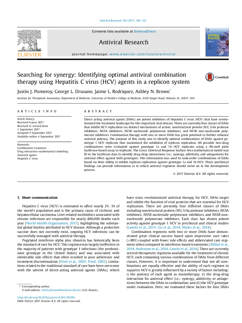 Searching for synergy: Identifying optimal antiviral combination therapy using Hepatitis C virus (HCV) agents in a replicon system