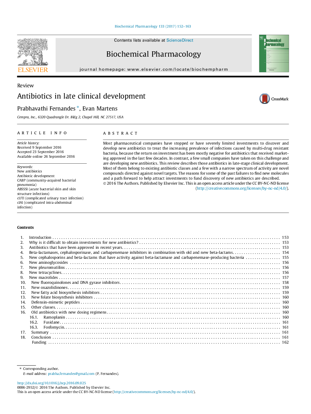 Antibiotics in late clinical development