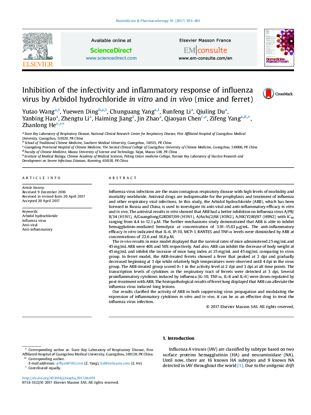 Inhibition of the infectivity and inflammatory response of influenza virus by Arbidol hydrochloride in vitro and in vivo (mice and ferret)