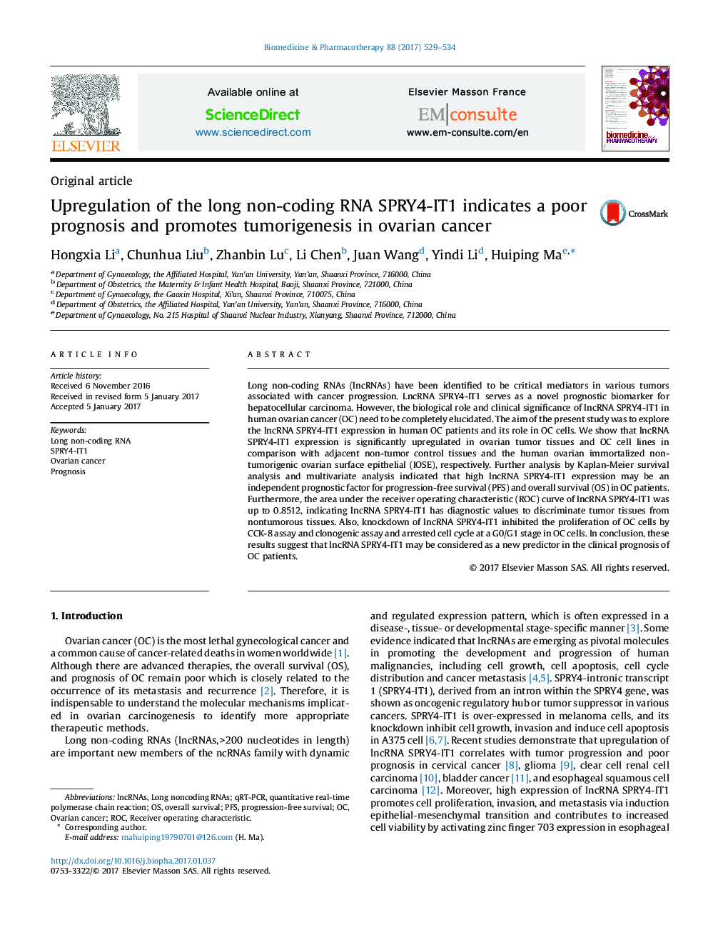 Upregulation of the long non-coding RNA SPRY4-IT1 indicates a poor prognosis and promotes tumorigenesis in ovarian cancer