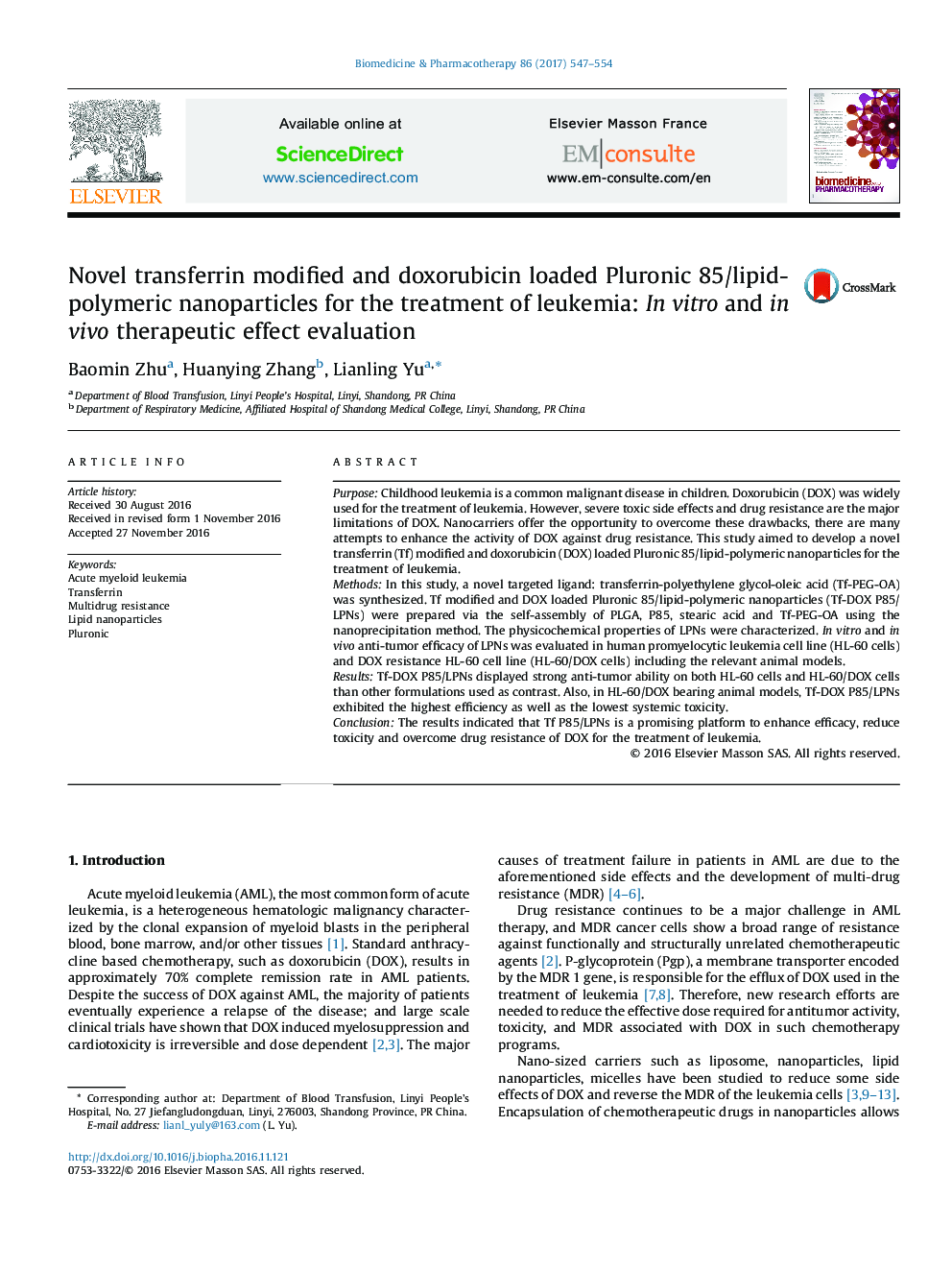 Novel transferrin modified and doxorubicin loaded Pluronic 85/lipid-polymeric nanoparticles for the treatment of leukemia: In vitro and in vivo therapeutic effect evaluation