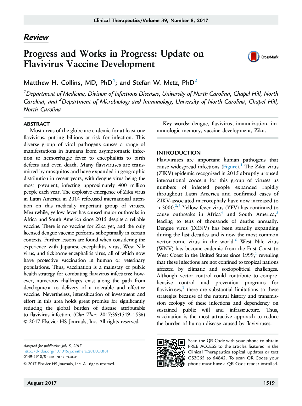 Progress and Works in Progress: Update on Flavivirus Vaccine Development