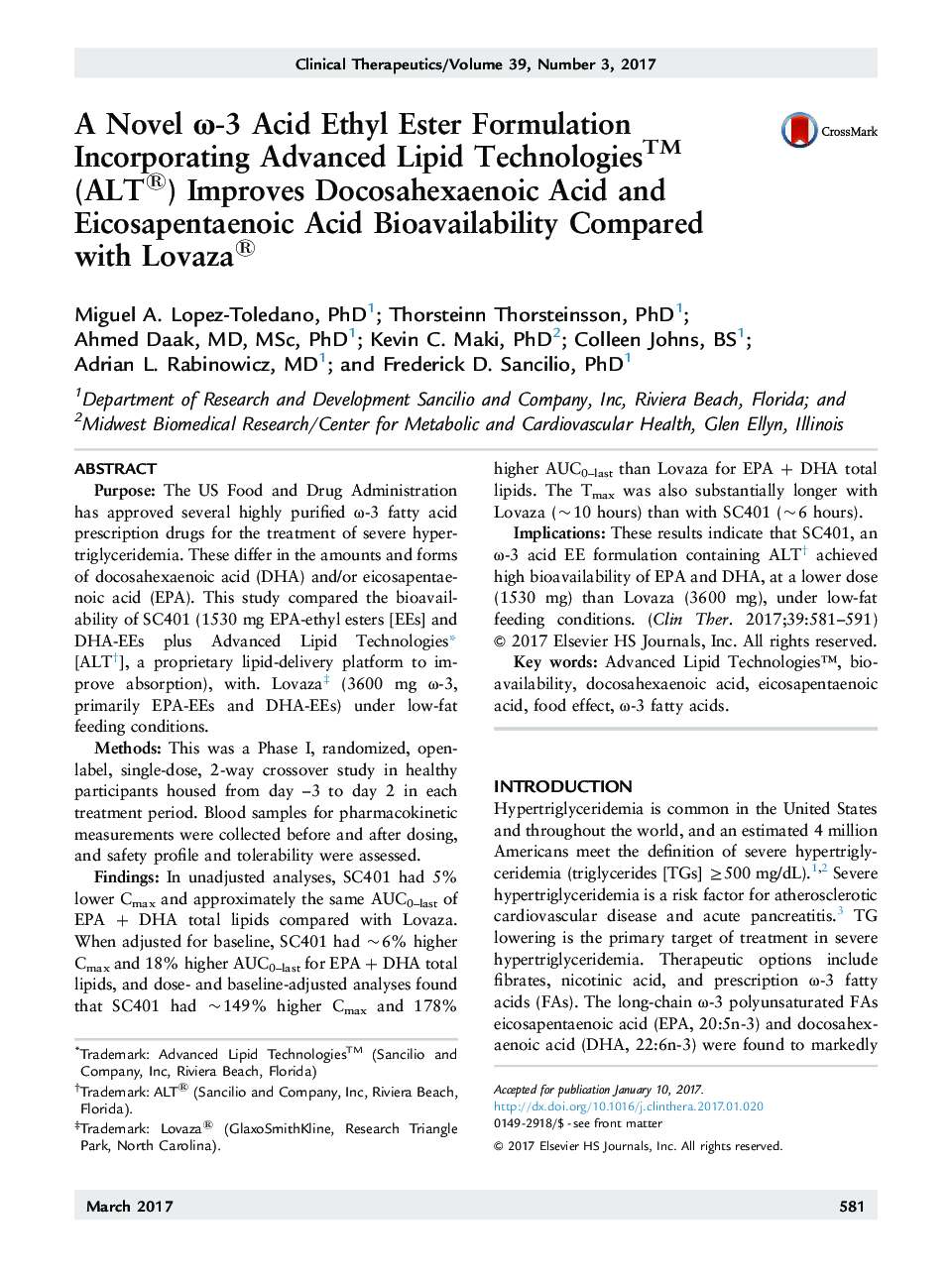 A Novel Ï-3 Acid Ethyl Ester Formulation Incorporating Advanced Lipid TechnologiesTM (ALT®) Improves Docosahexaenoic Acid and Eicosapentaenoic Acid Bioavailability Compared with Lovaza®