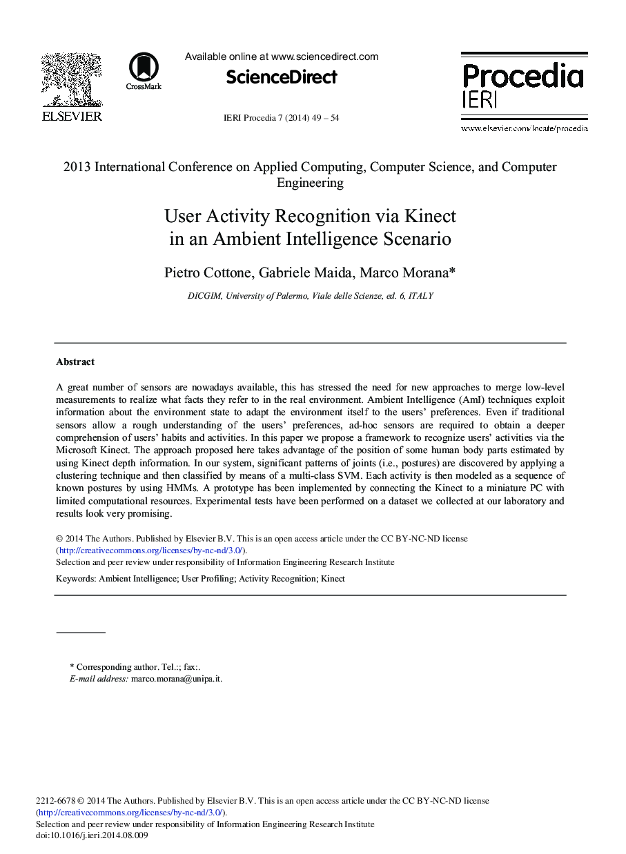 User Activity Recognition via Kinect in an Ambient Intelligence Scenario 