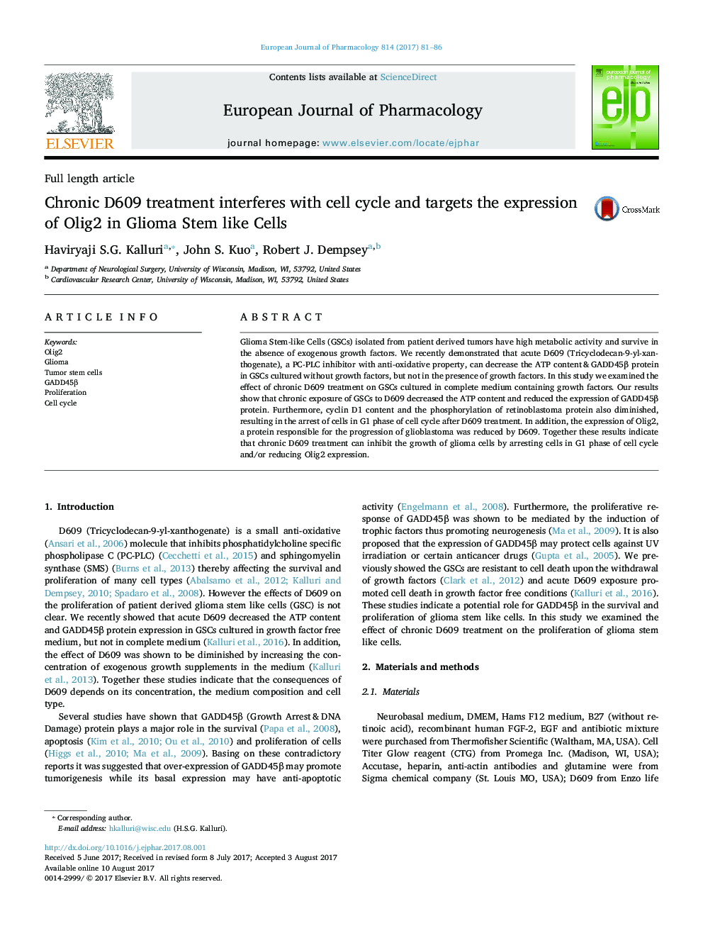 Full length articleChronic D609 treatment interferes with cell cycle and targets the expression of Olig2 in Glioma Stem like Cells