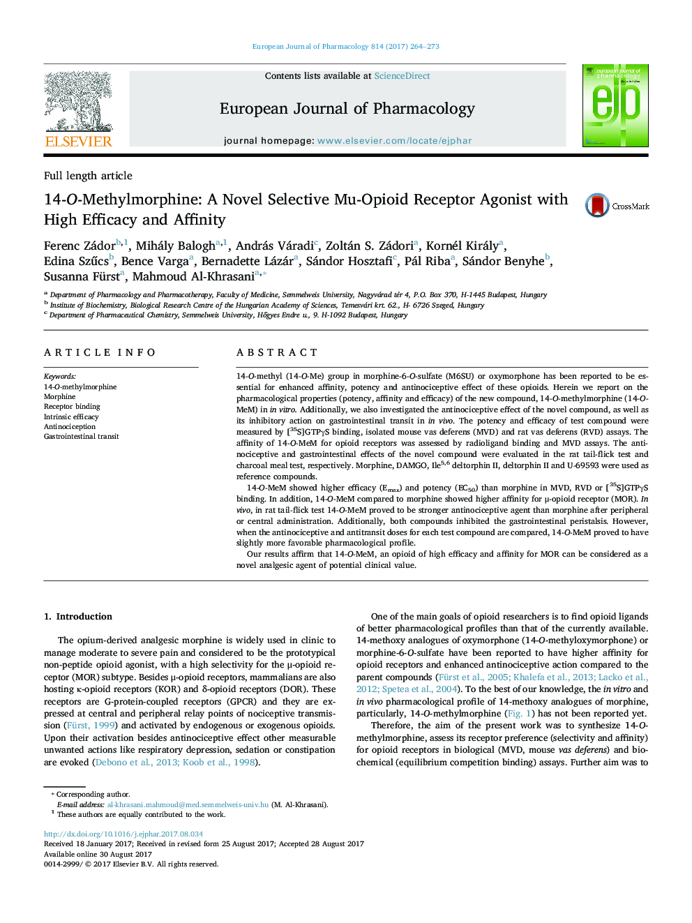 14-O-Methylmorphine: A Novel Selective Mu-Opioid Receptor Agonist with High Efficacy and Affinity