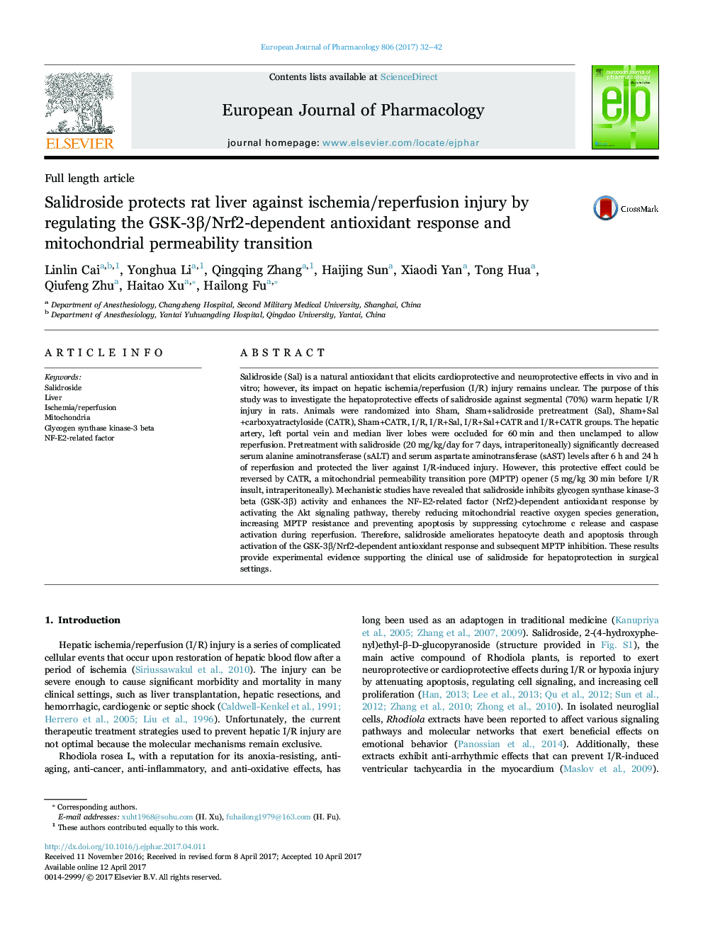 Salidroside protects rat liver against ischemia/reperfusion injury by regulating the GSK-3Î²/Nrf2-dependent antioxidant response and mitochondrial permeability transition