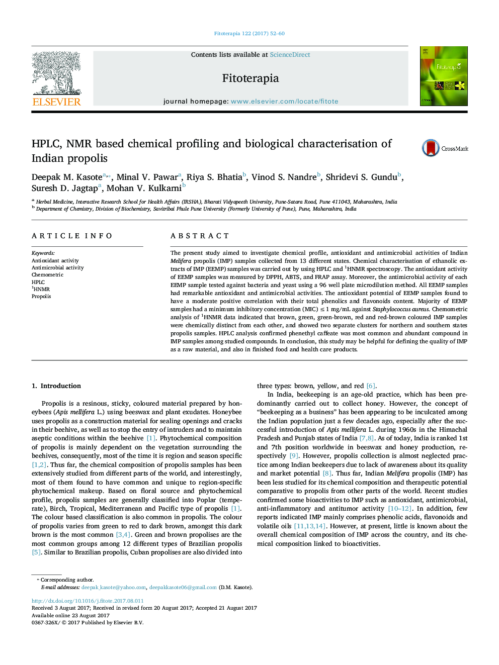 HPLC, NMR based chemical profiling and biological characterisation of Indian propolis