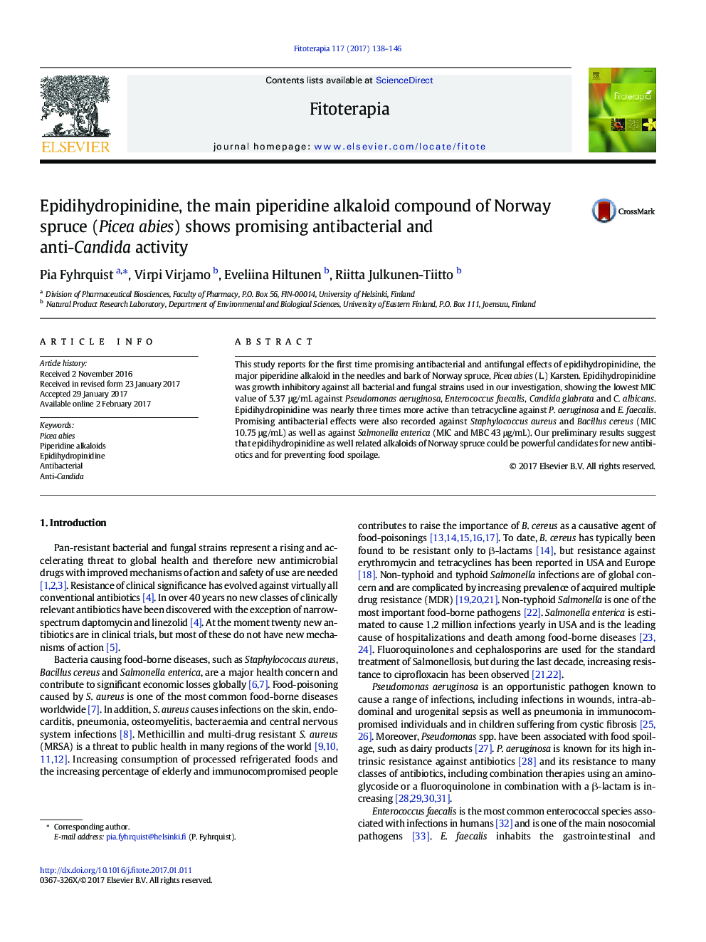 Epidihydropinidine, the main piperidine alkaloid compound of Norway spruce (Picea abies) shows promising antibacterial and anti-Candida activity