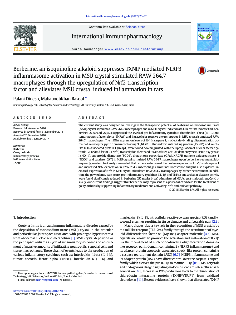 Berberine, an isoquinoline alkaloid suppresses TXNIP mediated NLRP3 inflammasome activation in MSU crystal stimulated RAW 264.7 macrophages through the upregulation of Nrf2 transcription factor and alleviates MSU crystal induced inflammation in rats