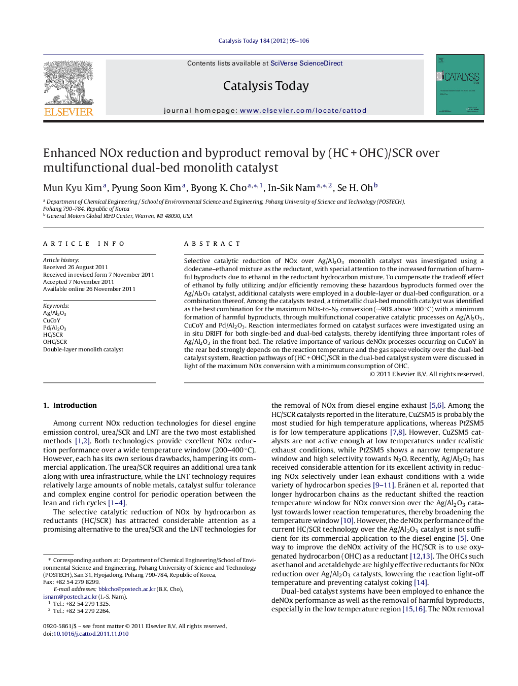 عکس صفحه اول مقاله: Enhanced NOx reduction and byproduct removal by (HC + OHC)/SCR over multifunctional dual-bed monolith catalyst Enhanced NOx reduction and byproduct removal by (HC + OHC)/SCR over multifunctional dual-bed monolith catalyst