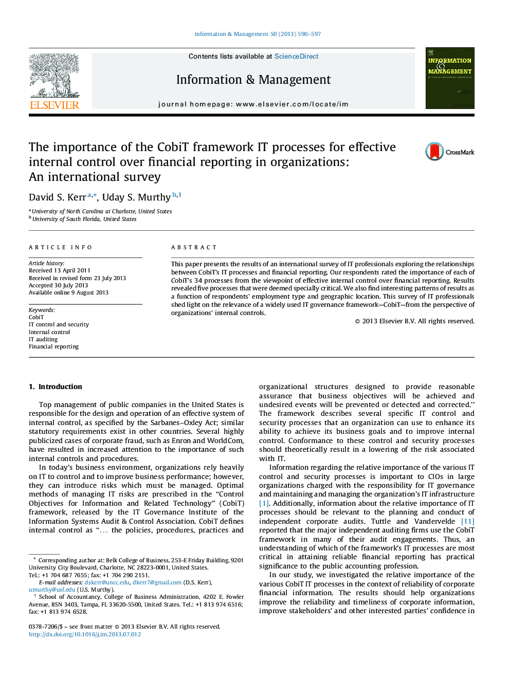 The importance of the CobiT framework IT processes for effective internal control over financial reporting in organizations: An international survey